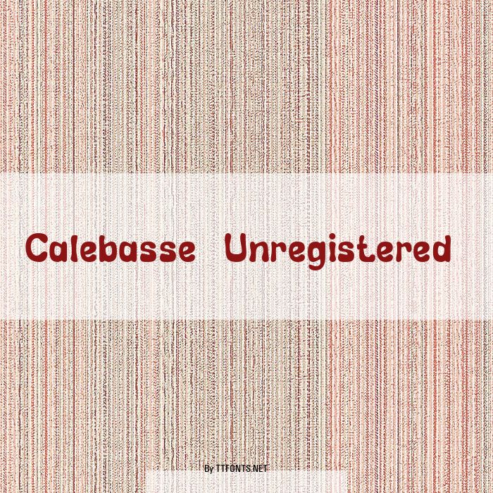 Calebasse (Unregistered) example